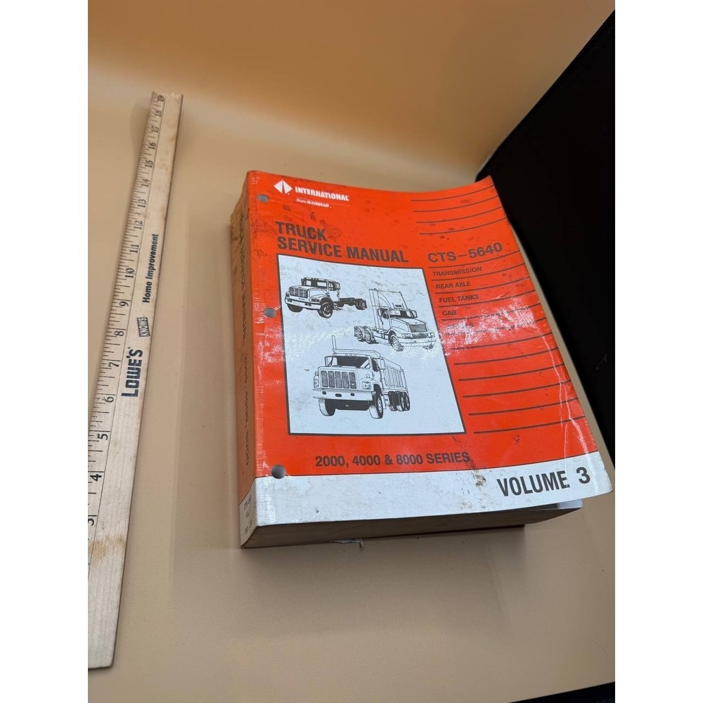 International Truck Service Manual CTS 5640 Series 2000, 4000,‎ 8000 Volume 3